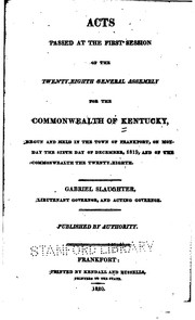 Cover of: Acts passed at the ... session of the General Assembly for the Commonwealth of Kentucky