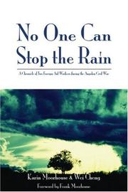 No One Can Stop the Rain by Karin Moorhouse