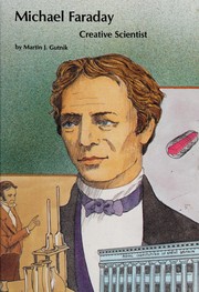 Cover of: Michael Faraday, creative scientist