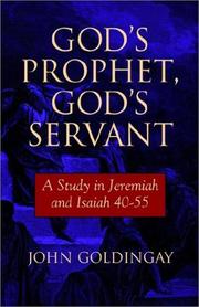 God's prophet, God's servant by John Goldingay