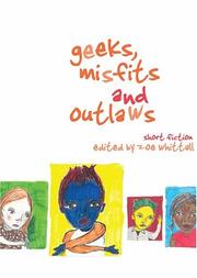 Cover of: Geeks, misfits & outlaws by edited by Zoe Whittall.