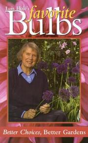 Cover of: Lois Hole's Favorite Bulbs by Lois Hole, Jim Hole