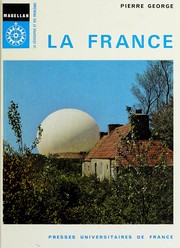 Cover of: La France by Pierre George