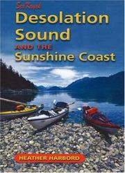 Cover of: Sea Kayak Desolation Sound & the Sunshine Coast by Heather Harbord