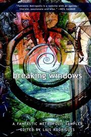Cover of: Breaking Windows: A Fantastic Metropolis Sampler