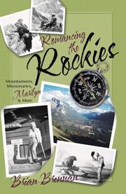 Romancing the Rockies by Brian Brennan