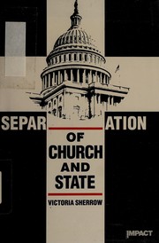 Cover of: Separation of church and state by Victoria Sherrow
