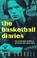 Cover of: The basketball diaries