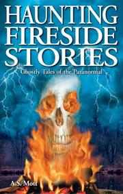 Cover of: Haunting Fireside Stories by A. S. Mott