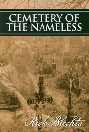 Cover of: Cemetery of the Nameless by Rick Blechta