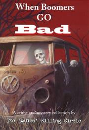 Cover of: When Boomers Go Bad
