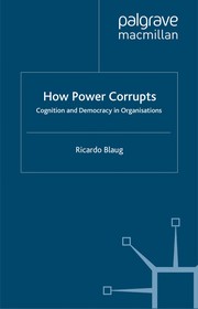 Cover of: How power corrupts by Ricardo Blaug