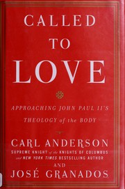 Cover of: Called to Love by Carl A. Anderson