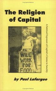 Cover of: The Religion Of Capital by Paul Lafargue