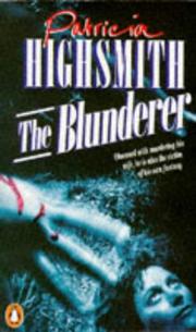 Cover of: Blunderer by Patricia Highsmith