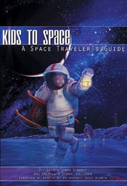 Cover of: Kids to Space by Lonnie Jones Schorer