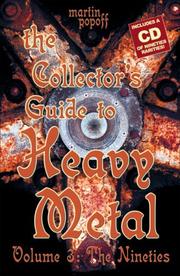 Cover of: The Collector's Guide to Heavy Metal: Volume 3 by Martin Popoff