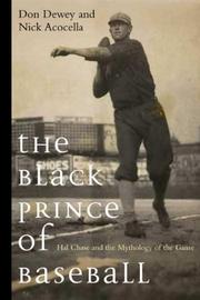 Cover of: The Black Prince of Baseball: Hal Chase and the Mythology of the Game