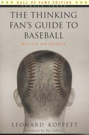 Cover of: The Thinking Fan's Guide to Baseball, Revised Edition (Hall of Fame Edition, No. 3) by Leonard Koppett