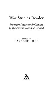 Cover of: War studies reader: from the seventeenth century to the present day and beyond