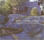 Cover of: Cabin, Cottage, and Camp by Christopher McDonald, Jana Tyner