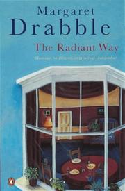 Cover of: The Radiant Way by Margaret Drabble