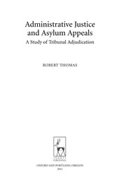 Cover of: Administrative justice and asylum appeals by Robert Thomas