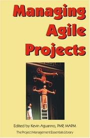 Cover of: Managing Agile Projects by Kevin Aguanno