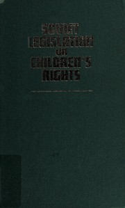 Cover of: Soviet legislation on children's rights