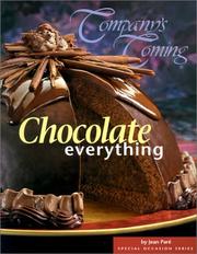 Cover of: Chocolate Everything (Company's Coming)