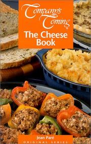 Cover of: The Cheese Book (Company's Coming)