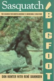 Cover of: Sasquatch/Bigfoot by Don Hunter, Rene Dahinden