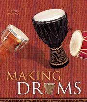 Making Drums by Dennis Waring