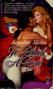 Cover of: To Pluck a Rose by Jacqueline Marten
