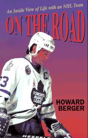 Cover of: On the road: an inside view of life with an NHL team