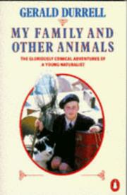 Cover of: My Family and Other Animals by Gerald Malcolm Durrell, Gerald Malcolm Durrell