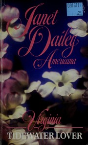 Cover of: Tidewater Lover (Janet Dailey Americana,- Virginia, Book 46)