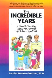 Cover of: Incredible Years by Carolyn Webster-Stratton
