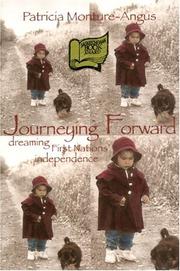 Cover of: Journeying forward by Patricia Monture-Angus