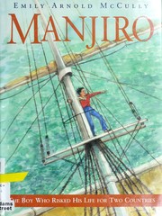 Cover of: Manjiro: the boy who risked his life for two countries