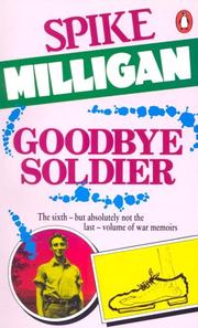 Cover of: Goodbye Soldier (War Biography)