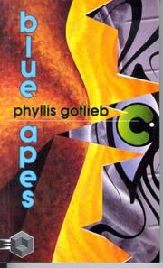 Cover of: Blue Apes (Tesseract Books) by Phyllis Gotlieb