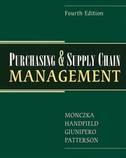 Purchasing and supply chain management . by Robert M. Monczka
