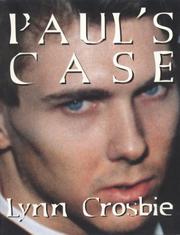 Paul's Case by Lynn Crosbie