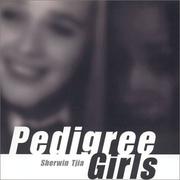 Cover of: Pedigree Girls
