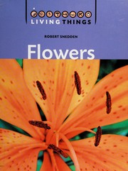 Cover of: Flowers by Robert Snedden