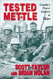 Cover of: Tested mettle: Canada's peacekeepers at war