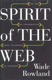 Cover of: Spirit of the Web | Wade Rowland