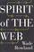 Cover of: Spirit of the Web