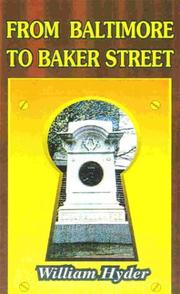 Cover of: From Baltimore to Baker Street: thirteen Sherlockian studies